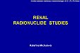 Renal Radionuclide Studies