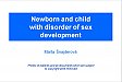 NEWBORN AND CHILD WITH DISORDER OF SEX DEVELOPMENT