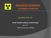 Radiační ochrana v nukleární medicíně